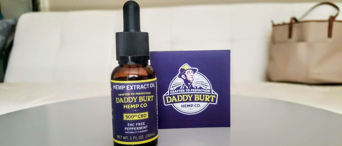 Daddy Burt CBD Review - 100 Years of Expertise in Every Bottle